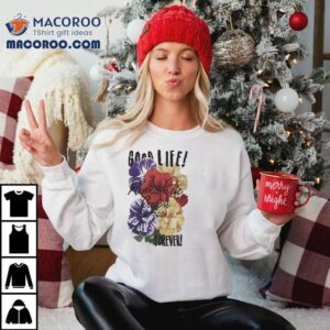 Good Life Romantic Crown Est Forever Tshirt