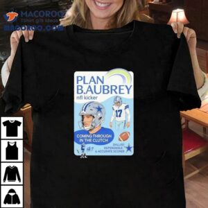 Brandon Aubrey Dallas Cowboys Nfl Kicker Coming Through In The Clutch Shirt 3 Brandon Aubrey Dallas Cowboys Nfl Kicker Coming Through In The Clutch Tshirt