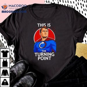 Charlie Kirk This Is The Turning Point Shirt 3 Charlie Kirk This Is The Turning Poin Tshirt