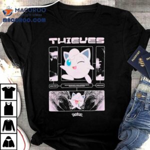 Thieves Jigglypuff Pokmon Tshirt
