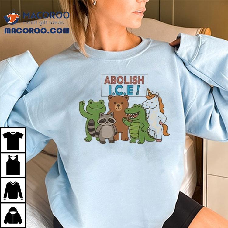 Abolish Ice Frog Unicorn Raccoon Bear Dinosaur Protes Tshirt
