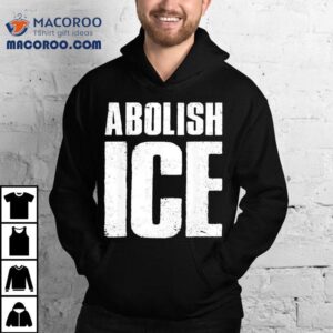 Abolish Ice Tshirt