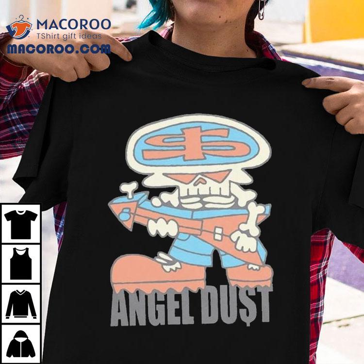 Angel Dust Dollar Face Shirt Angel Dust Dollar Face Shirt