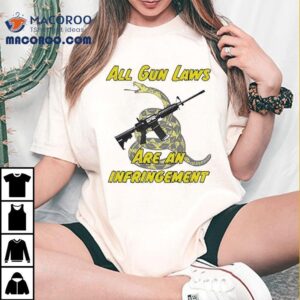 Ar X Snake All Gun Rights Are Infringements Tshirt