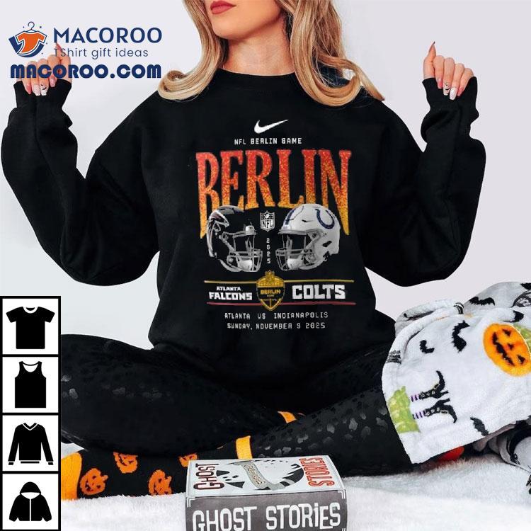 Atlanta Falcons Vs Indianapolis Colts International Games Berlin 2025 Shirt Atlanta Falcons Vs Indianapolis Colts International Games Berlin 2025 Shirt