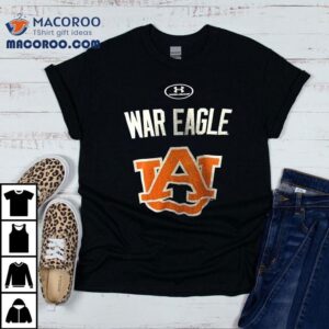 Auburn Tigers War Eagle Auburn Never Yield Tshirt