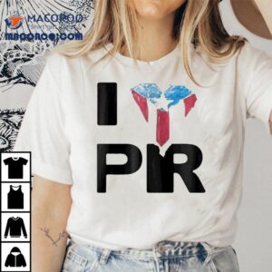 Bad Bunny I Love Pr Shirt
