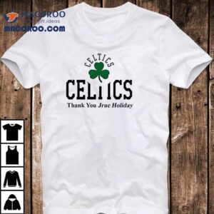 Boston Celtics Thank You Jrue Holiday Tshirt