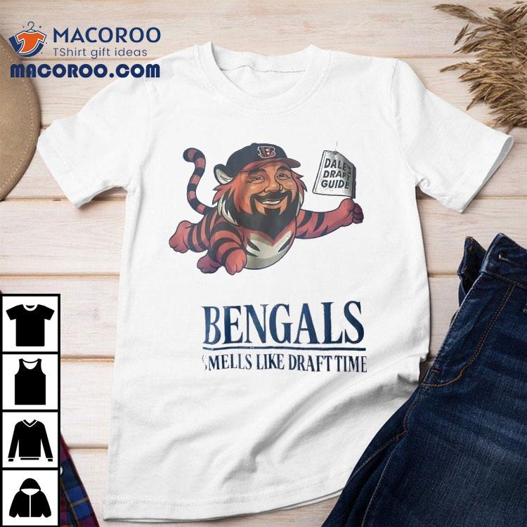 Cincinnati Bengals Dale S Draft Guide Smells Like Draft Time Tshirt