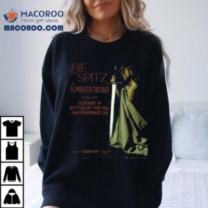 Die Spitz Flowers For The Dead October Tshirt