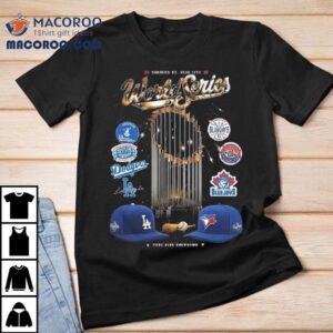 Dodgers Vs Blue Jays World Series True Blue Showdown Tshirt