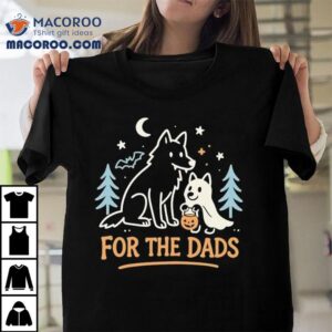 For The Dads Spooktober Edition Halloween Tshirt