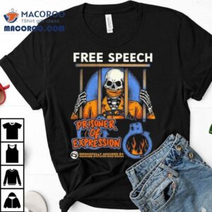 Free Speech Prisoner Of Expression Tshirt