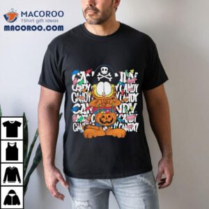 Garf Trick Or Treat Candy Candy Candy Halloween Tshirt