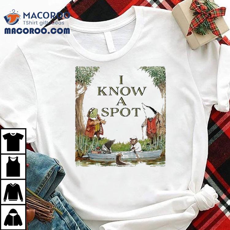 I Know A Spot Aninals Shirt I Know A Spot Aninals Shirt