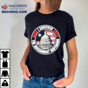 I Survived The Government Shutdown Tshirt