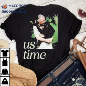 Jane Goodall Chimp Us Time Tshirt