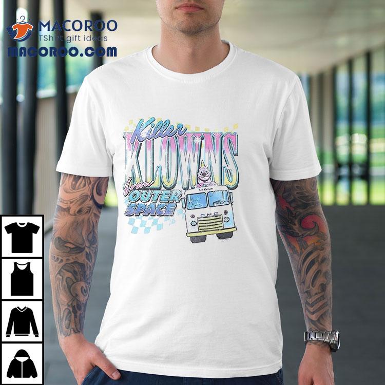 Killer Klowns From Outer Space The Circus Is Coming To Town Tshirt