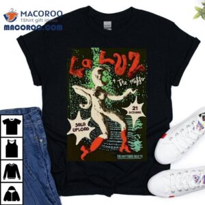 La Luz October Sala Upload Show Tshirt