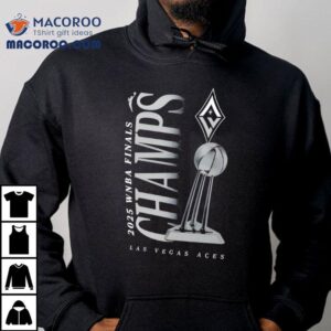 Las Vegas Aces Wnba Finals Champions Trophy Tshirt