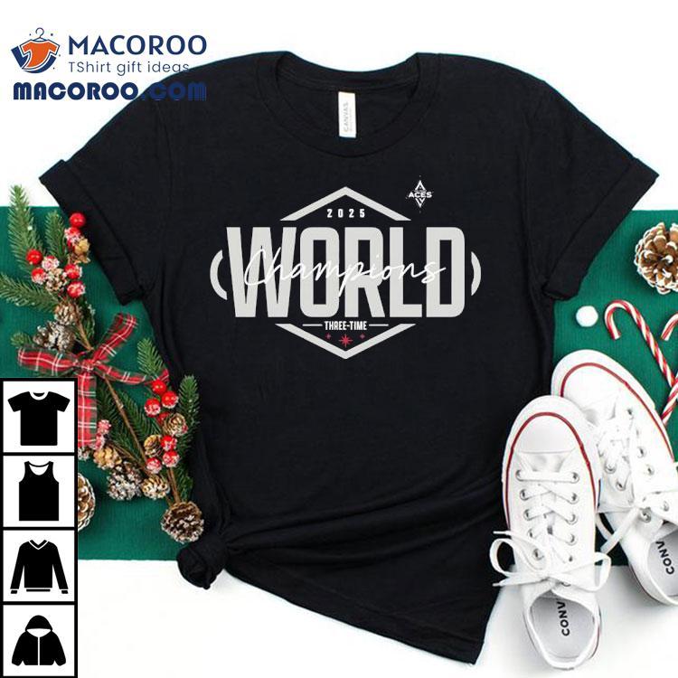 Las Vegas Aces Wnba World Champions Three Time Tshirt