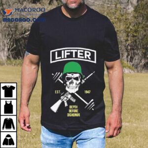 Lifter Depth Before Dishonor Est Skull Tshirt