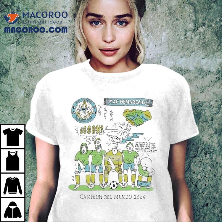  Mac Demarco Campeon Del Mundo  Football Club Tshirt