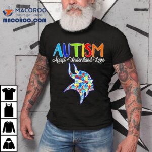 Minnesota Vikings Autism Accept Understand Love Tshirt