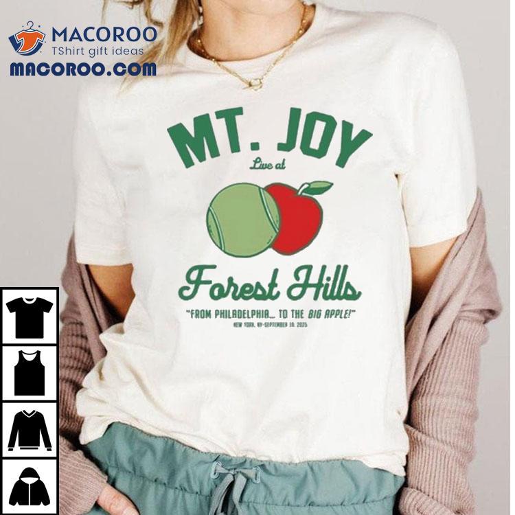 Mt Joy Forest Hills From The Philadelphia To The Big Apple New York September Tshirt