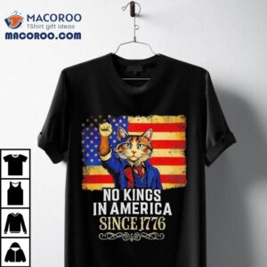 No Kings 1776 Revolutionary War Cat Shirt