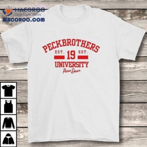 Peck Brothers Pure Dean University Est Tshirt