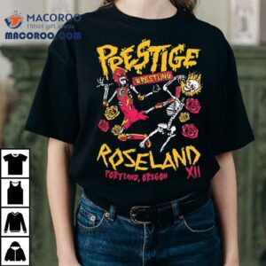 Prestige Wrestling Roseland Theater Oregon Xii Skeletons Tshirt