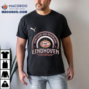 Psv Kampioen Creating Stars Together Tshirt