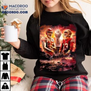 Rematch In Super Bowl Lviii Kansas City Chiefs Versus San Francisco Ers Nfl Playoffs Season Tshirt