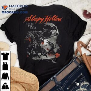 Sleepy Hollow Heads Will Roll Skull Tshirt