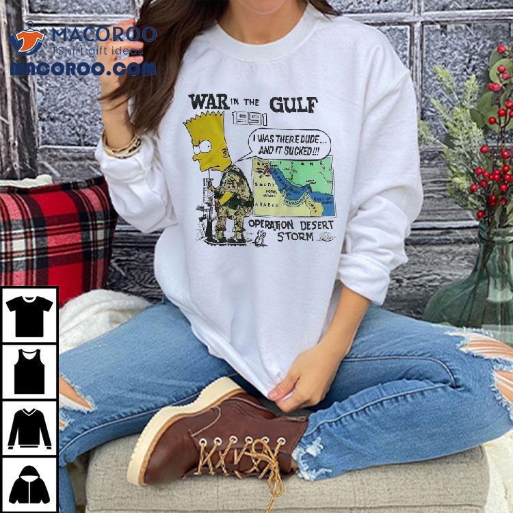 Soldier Bart War In The Gulf Operation Desert Storm Tshirt