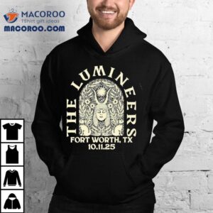 The Lumineers Tour Fort Worth Tx Oct St Tshirt