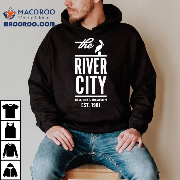 The River City Moss Point Mississippi Est Tshirt