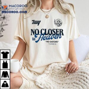 The Wonder Years No Closer To Heaven No Saviors Tshirt