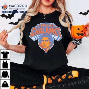 Timothe Chalamet New York Knicks Baseball Nba Logo Tshirt