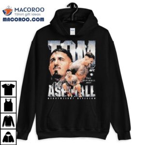 Tom Aspinall The Aspinall Way Heavyweight Division Wht Ufc Tshirt