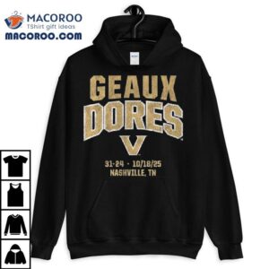 Vanderbilt Commodores Football Geaux Dores Shirt