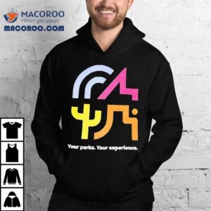 Western National Parks Your Parks Your Experience Tshirt