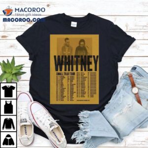 Whitney Small Talk 2025 Tour Shirt