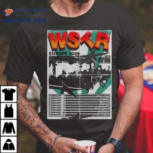 Wstr Band Europe Live 2026 Shirt