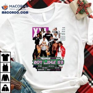 Xxl Freshman Class Lay Bankz Maiya The Don Bigxthaplug Hunxho Skilla Baby Tshirt