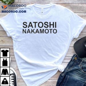 Anthony Belton Satoshi Shirt 1 Anthony Belton Satoshi Tshirt