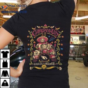 Arizona Cardinals Hasta La Muerte Graphic Shirt