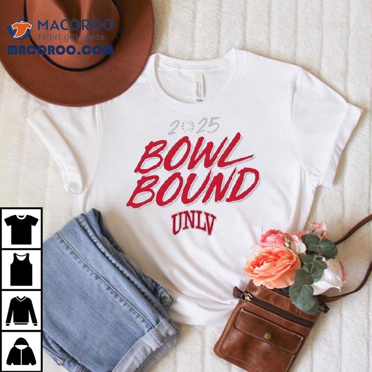 Bowl Bound Unlv Rebels Football 2025 Shirt Bowl Bound Unlv Rebels Football 2025 Shirt