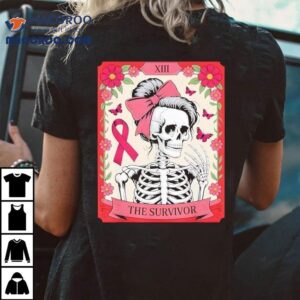 Breast Cancer Survivor Tarot Card Skeleton Shirt 1 Breast Cancer Survivor Tarot Card Skeleton Tshirt
